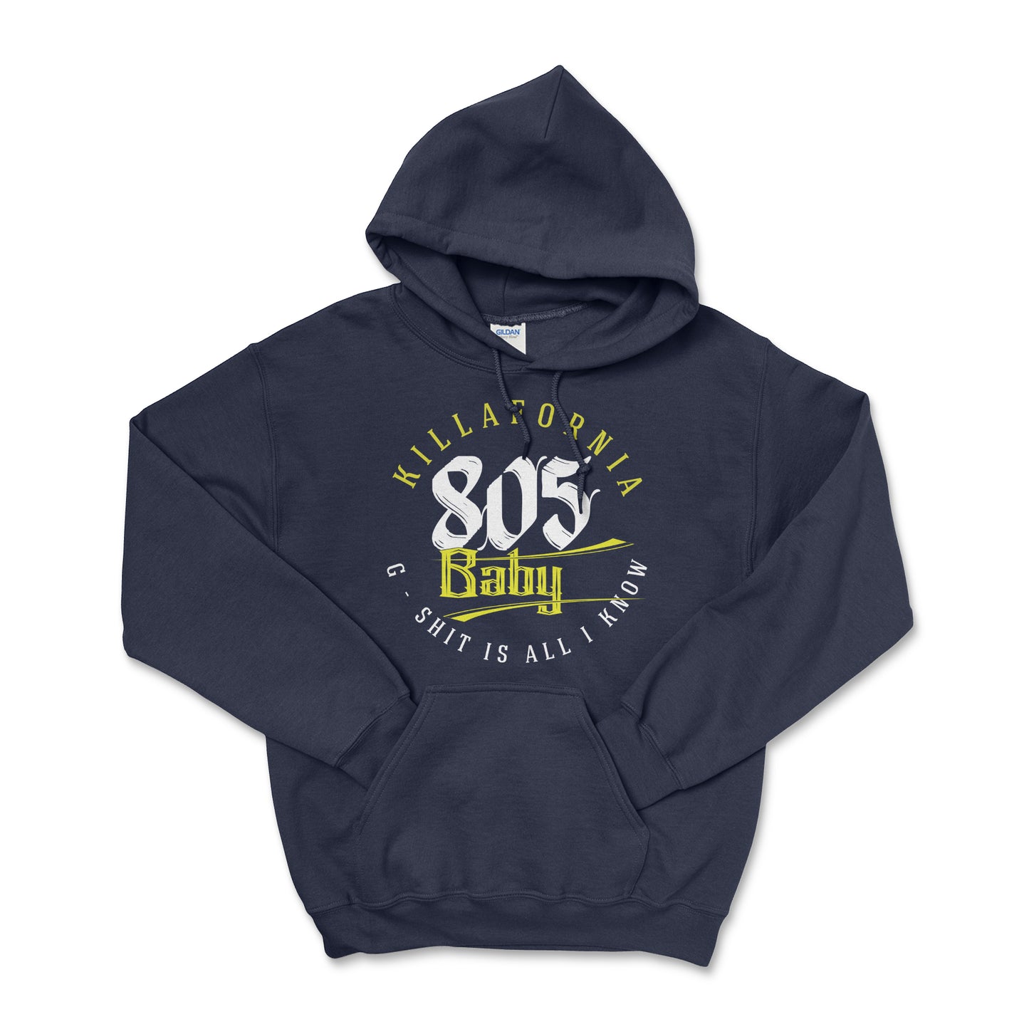 805 Baby - Killafornia Hoodie