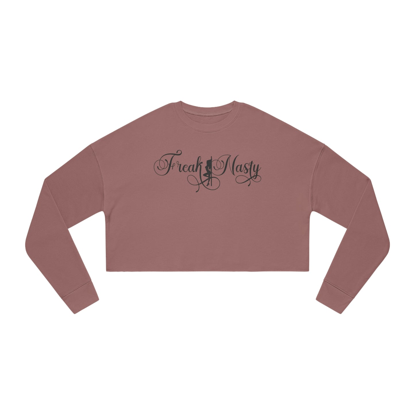 Freak Nasty Women's Cropped Sweatshirt